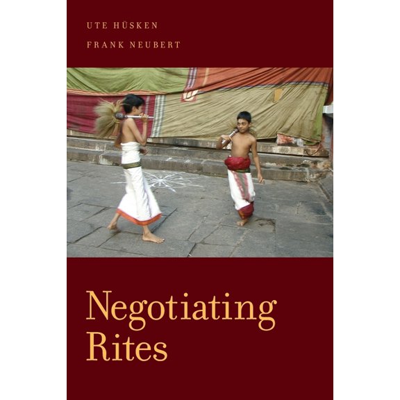 Oxford Ritual Studies Negotiating Rites, (Paperback)