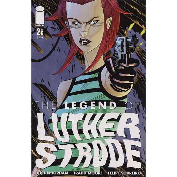 Legend of Luther Strode, The #2 VF ; Image Comic Book