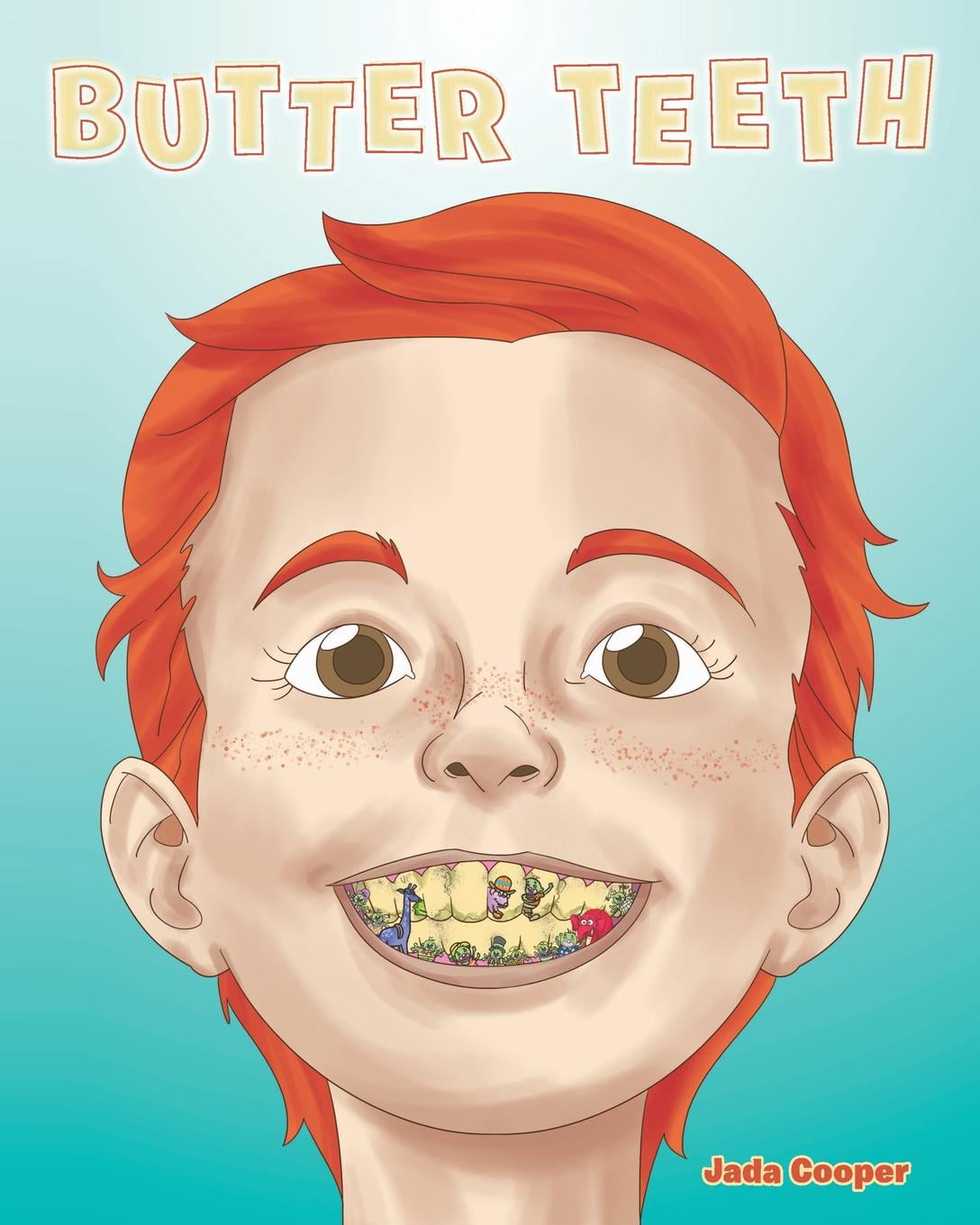 Butter Teeth (Paperback)