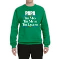 thumbnail image 2 of Wild Bobby,Papa The Man The Myth The Legend Best Daddy Father Gift, Father's Day, Unisex Crewneck Graphic Sweatshirt, Kelly, 5XL, 2 of 3
