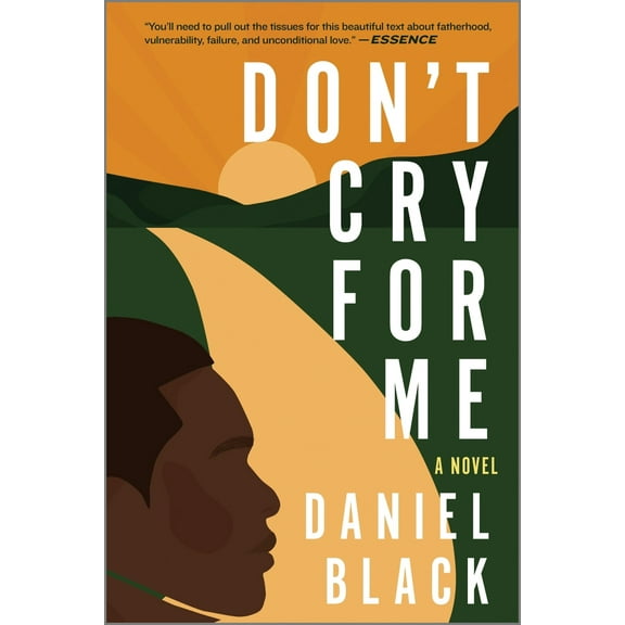 Pre-Owned Don't Cry for Me (Paperback) 1335449353 9781335449351