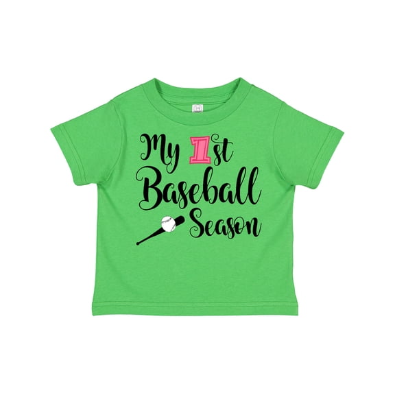 Inktastic my 1st baseball season Girls Toddler T-Shirt