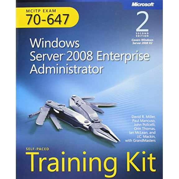 Pre-Owned MCITP Self-Paced Training Kit (Exam 70-647): Windows Server 2008 Enterprise Administrator [With CDROM] (Paperback) 0735656657 9780735656659