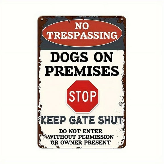 No Trespassing Dog Warning Sign Keep Gate Shut, Vintage Rustic Wall Hanging for Yard, Home, Metal Tin Sign Wall Decor 8x12 Inch