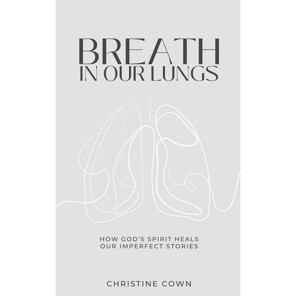 Breath in Our Lungs, (Paperback)