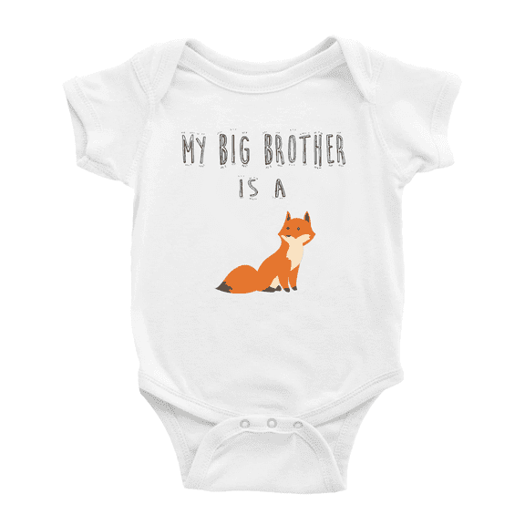 My Big Brother Is A Fox Funny Baby Clothing Bodysuits Boy Girl