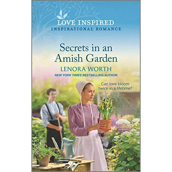 Pre-Owned Secrets in an Amish Garden: An Uplifting Inspirational Romance (Mass Market Paperback) 1335759220 9781335759221