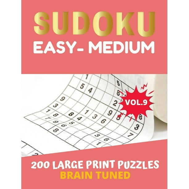 BRAIN TUNED VOL.9 SUDOKU Easy to Medium 200 Large Print ...