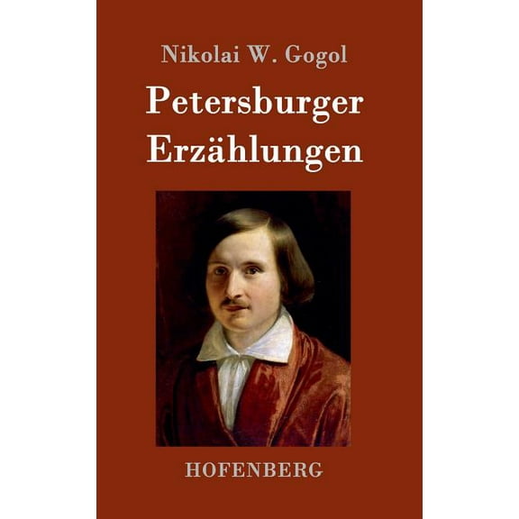 Petersburger Erzählungen (Hardcover)