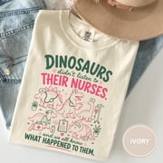 Funny Nurse Shirt Gift for RN Pediatric Nurse Tee NICU Nurse Shirt Nurse Week Gift Registered Nurse Dinosaur Shirt CNA