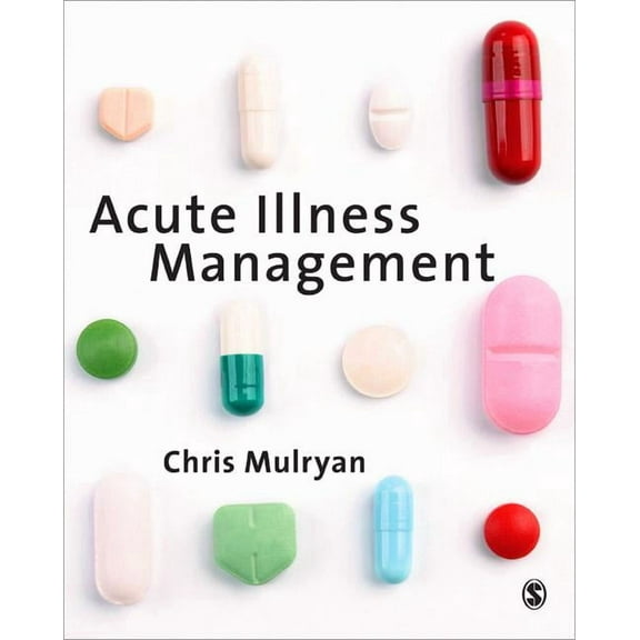 Acute Illness Management (Paperback)