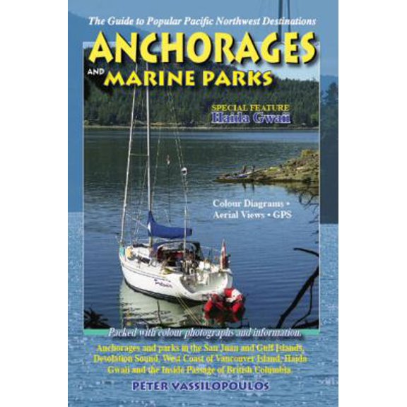 Pre-Owned Anchorages and Marine Parks (Paperback) 0919317480 9780919317482