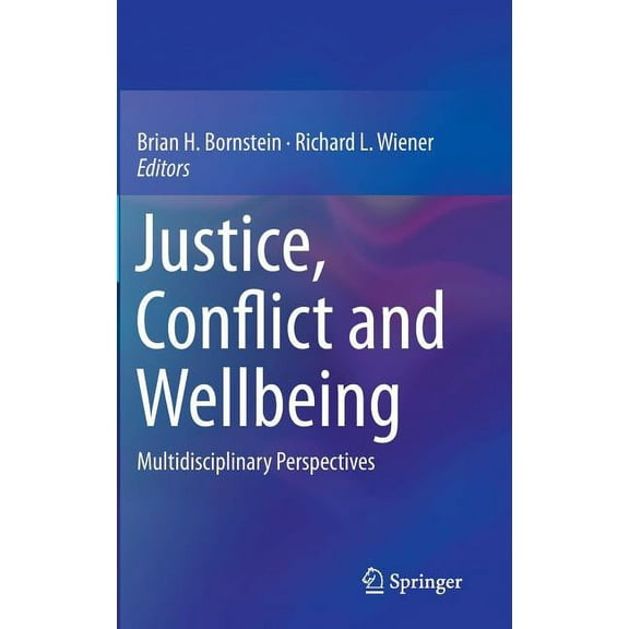 Justice, Conflict and Wellbeing: Multidisciplinary Perspectives, (Hardcover)