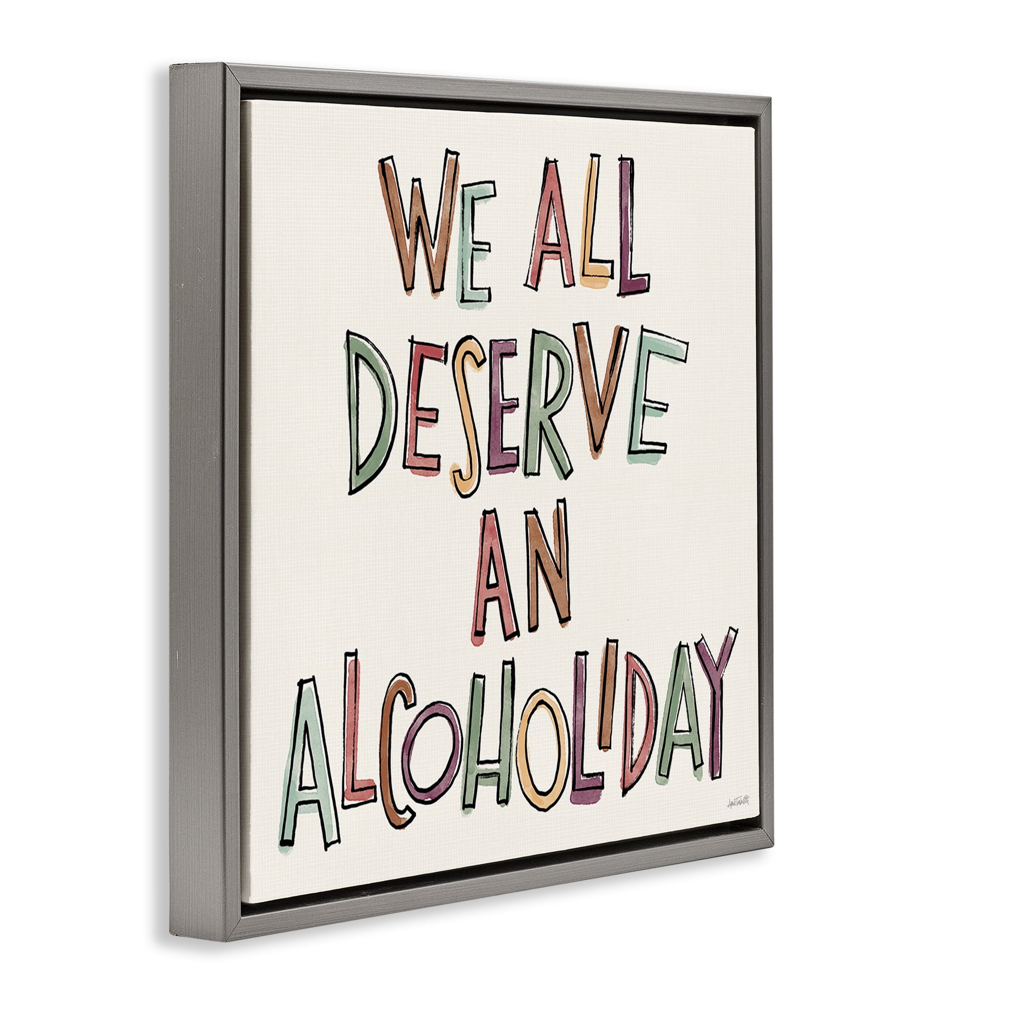 Stupell Industries Alcoholiday Funny Phrase Food & Beverage Painting Gray Floater Framed Canvas Art Print Wall Art, 18 x 18