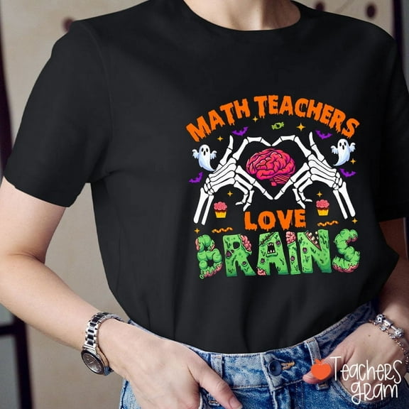 Math Teachers Love Brains T-Shirt, Funny Zombie Halloween Tee for Educators, Spooky October Classroom Shirt for Math Lovers, Unisex Top