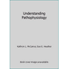 Understanding Pathophysiology [Paperback - Used]