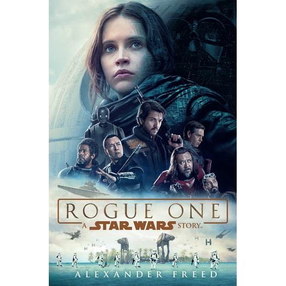 Star Wars: Rogue One: A Star Wars Story (Hardcover)