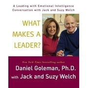 Leading with Emotional Intelligence: What Makes a Leader? : A Leading With Emotional Intelligence Conversation with Jack and Suzy Welch (CD-Audio)
