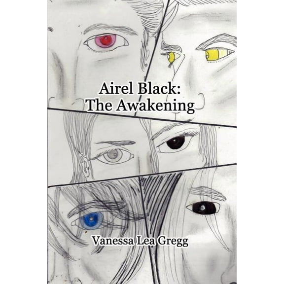 Airel Black: The Awakening, (Paperback)