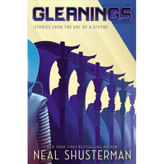 Pre-Owned Gleanings: Stories from the Arc of a Scythe (Hardcover) 1534499970 9781534499973