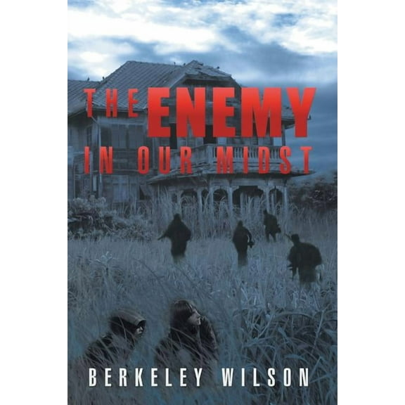 The Enemy in Our Midst (Paperback)