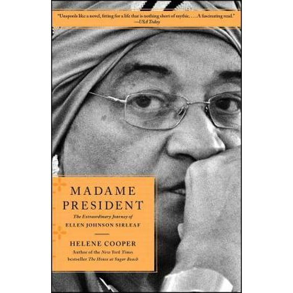 Pre-Owned Madame President: The Extraordinary Journey of Ellen Johnson Sirleaf (Paperback) 1451697368 9781451697360