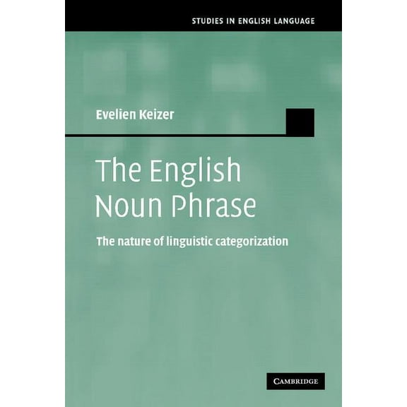 Studies in English Language The English Noun Phrase, (Hardcover)