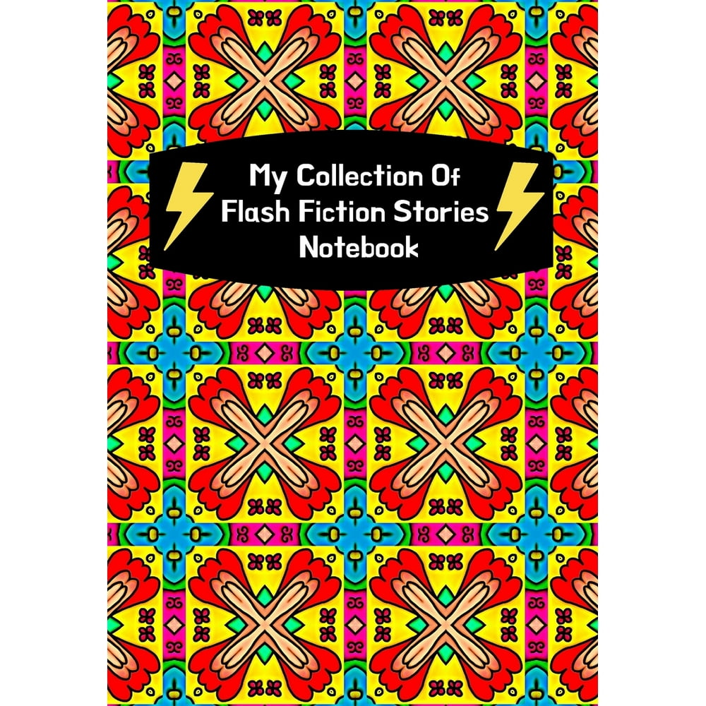 My Collection Of Flash Fiction Stories Notebook Guided Prompts To my-collection-of-flash-fiction-stories-notebook-guided-prompts-to