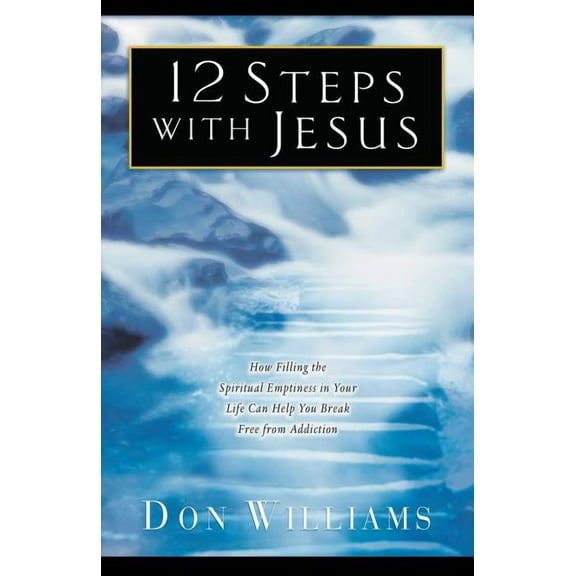 12 Steps with Jesus, (Paperback)