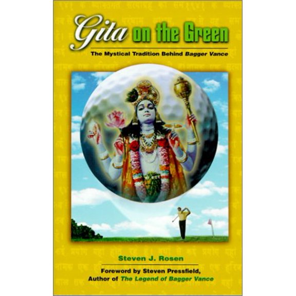 Pre-Owned Gita on the Green: The Mystical Tradition Behind Bagger Vance, 9780826413017, 0826413013, Hardcover,
