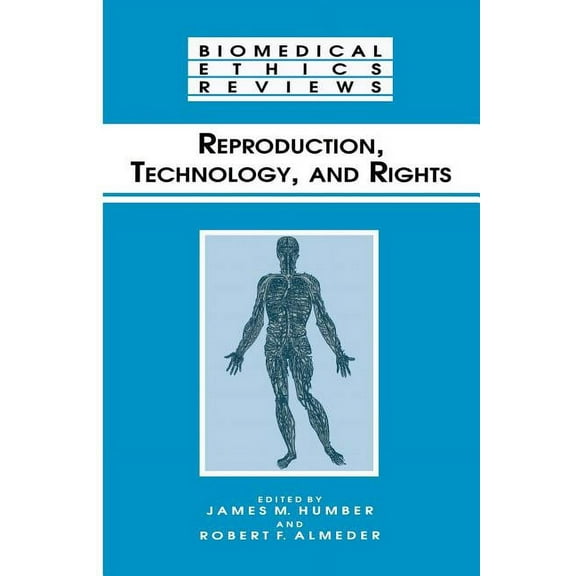 Biomedical Ethics Reviews Reproduction, Technology, and Rights, (Paperback)