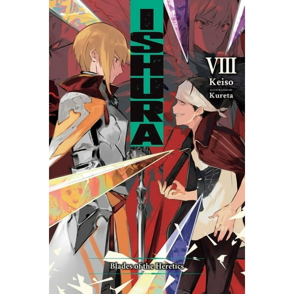 Ishura Ishura, Vol. 8, Book 8, (Paperback)