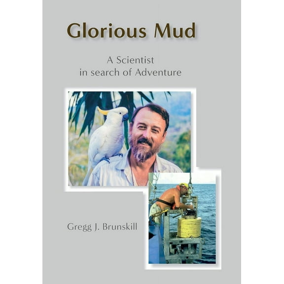 Glorious Mud (Paperback)