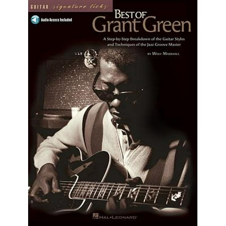 Best of Grant Green (Best Dark Techno Artists)