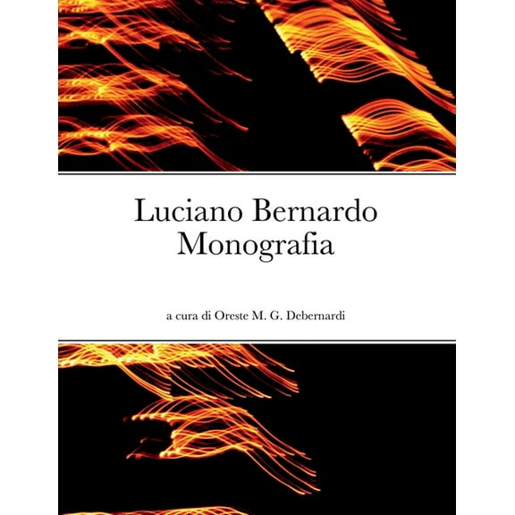 Luciano Bernardo: Monografia (Paperback)