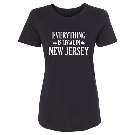 Everything Is Legal In New Jersey Womens crewneck tee