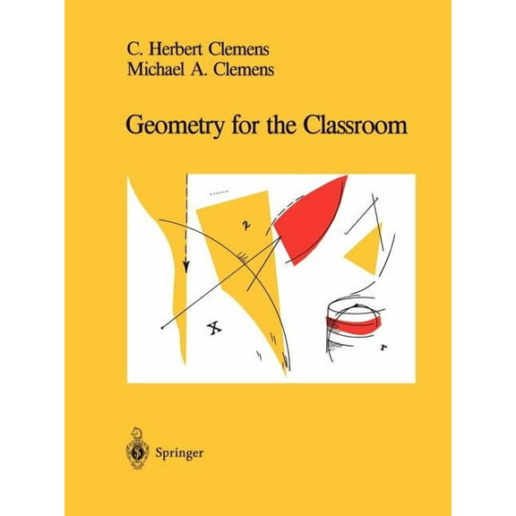 Geometry for the Classroom, (Paperback)
