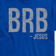 thumbnail image 3 of Instant Message - Brb Jesus - Men's Short Sleeve Graphic T-Shirt, 3 of 6