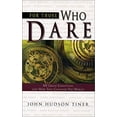 thumbnail image 1 of Pre-Owned For Those Who Dare: 101 Great Christians and How They Changed the World (Hardcover) 0890513759 9780890513750, 1 of 1