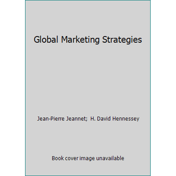 Pre-Owned Global Marketing Strategies (Hardcover) 0395710456 9780395710456