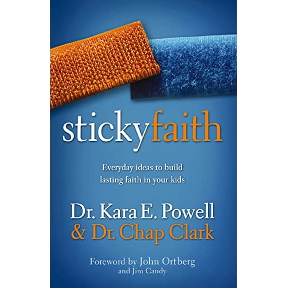 Pre-Owned Sticky Faith: Everyday Ideas to Build Lasting Faith in Your Kids, 9780310329329, 0310329329, Paperback,