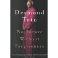 thumbnail image 1 of No Future Without Forgiveness, Desmond Tutu Paperback, 1 of 1