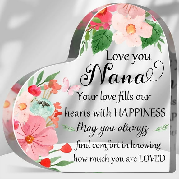 Nana Gift Birthday Gifts for Nana Grandma Love You Nana Sign Acrylic Heart Decor for Grandmother Home