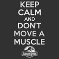 thumbnail image 2 of Men's Jurassic Park Keep Calm and Don't Move a Muscle Graphic T-Shirt, 2 of 5