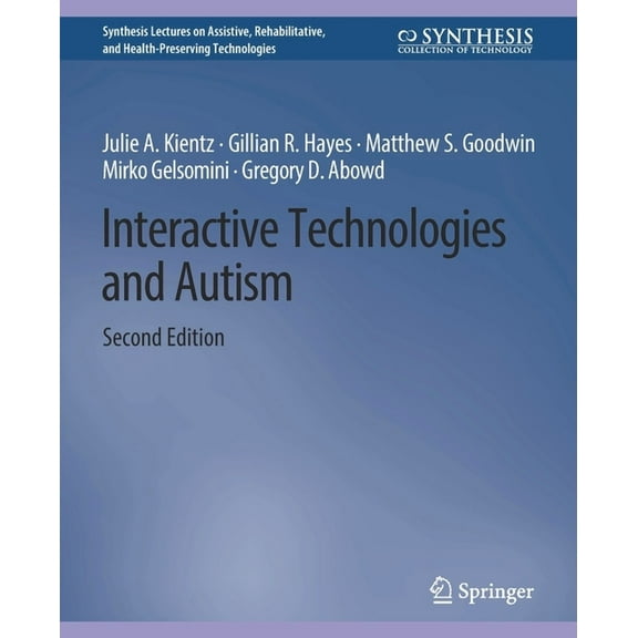 Interactive Technologies and Autism, Second Edition, (Paperback)