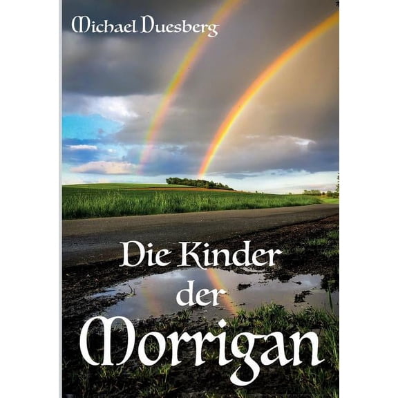 Die Kinder der Morrigan (Paperback)