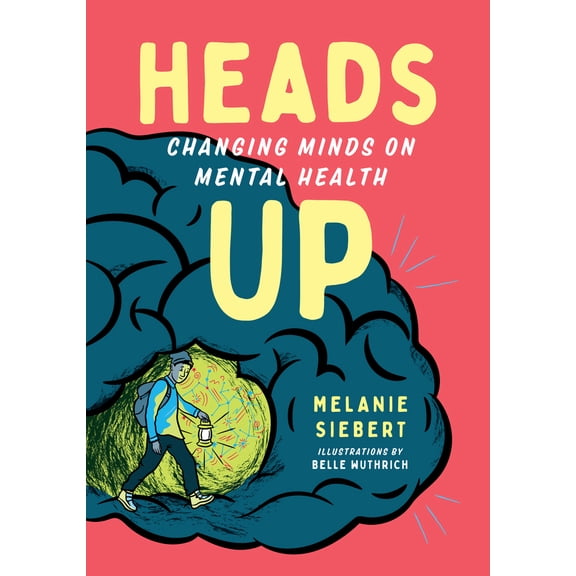 Pre-Owned Heads Up: Changing Minds on Mental Health (Paperback) 145981911X 9781459819115