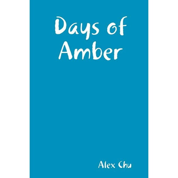 Days of Amber, (Paperback)