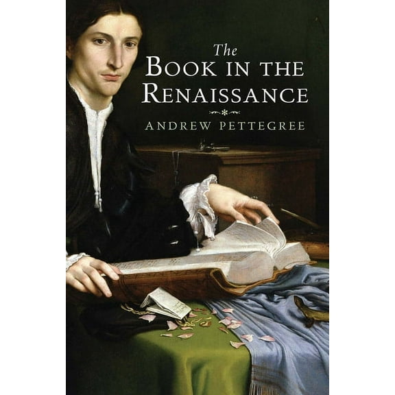 The Book in the Renaissance, (Paperback)
