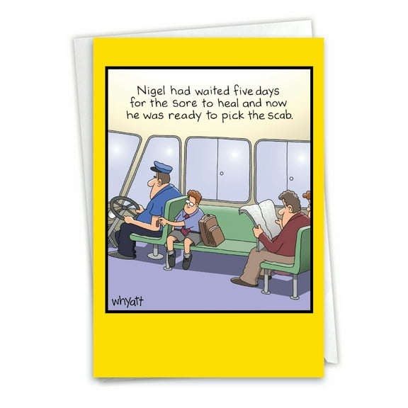 4470K Pick The Scab Blank Blank All-Occasion Humor Card, Funny Greeting Cards, 5" x 7" Card with Envelope